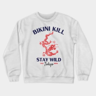 bikini killDaniaja170602 Crewneck Sweatshirt